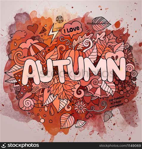 Autumn season hand lettering and doodles elements and symbols emblem. Vector watercolor stains background. Autumn season hand lettering and doodles elements