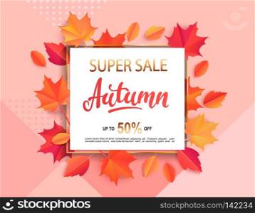Autumn super sale banner in gold square frame surrounded by colorful autumn leaves on geometric background for fall season shopping promotion. Vector illustration.. Autumn sale banner in gold square frame.