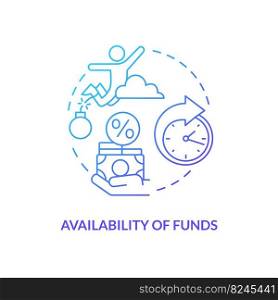 Availability of funds blue gradient concept icon. Active duty pay deposits. Choosing credit union abstract idea thin line illustration. Isolated outline drawing. Myriad Pro-Bold font used. Availability of funds blue gradient concept icon