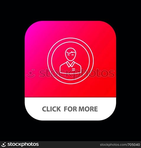 Avatar, Business, Human, Man, Person, Profile, User Mobile App Button. Android and IOS Line Version