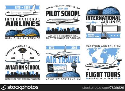 Aviation academy and pilot school emblems, air travel and international airlines flights vector icons. Airport handling service, civil aviation education and training programs. International airlines, air travel flight tours