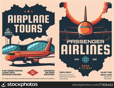 Aviation and airplane retro posters, air plane tours and travel flights with airlines. Vector vintage posters of air tourism and passenger airlines or airplane tickets booking with airport aircrafts. Aviation airplane retro posters, air plane tours