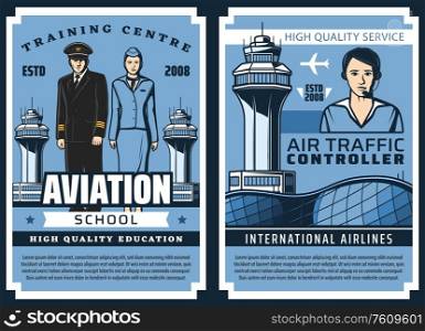 Aviation school, airplane pilots and flight attendants training, vector vintage posters. Airport handling service workers and air traffic controller, professional aviation transport education. Air traffic controller, pilots aviation school