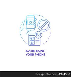 Avoid using your phone blue gradient concept icon. Limit gadgets for better wellness abstract idea thin line illustration. Isolated outline drawing. Roboto-Medium, Myriad Pro-Bold fonts used. Avoid using your phone blue gradient concept icon