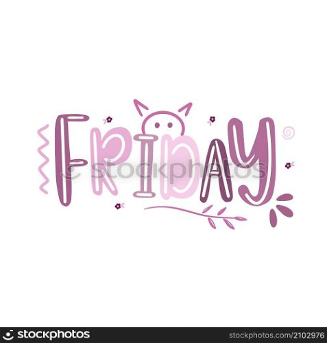 Awesome illustrated friday word weekday typography with cute doodle vector element.