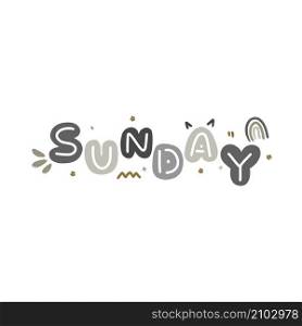 Awesome illustrated sunday word weekend typography with cute doodle vector element.