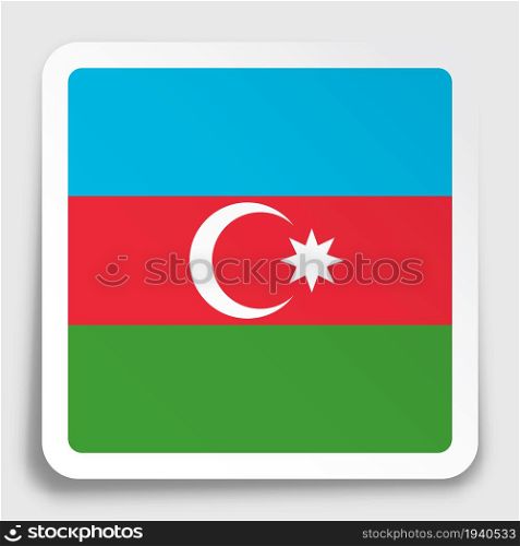 Azerbaijan flag icon on paper square sticker with shadow. Button for mobile application or web. Vector
