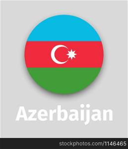 Azerbaijan flag, round icon with shadow isolated vector illustration. Azerbaijan flag, round icon