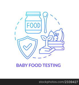 Baby food testing blue gradient concept icon. Expertise in food market abstract idea thin line illustration. Detecting heavy metals. Isolated outline drawing. Myriad Pro-Bold font used. Baby food testing blue gradient concept icon