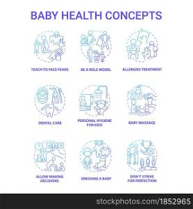 Baby health blue gradient concept icons set. Infant care idea thin line color illustrations. Bringing up baby. Child mental and physical health. Newborn care. Vector isolated outline drawings.. Baby health blue gradient concept icons set