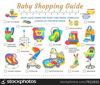 Baby shopping guide. Items for first time moms. Colorful complete checklist for new mommies. Developing rug, radio nyanya, carrying bag, stroller vector. Objects for newborn baby. Guide for new mother. Baby Shopping Guide Checklist Vector Illustration