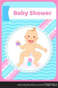 Baby shower greeting card, kid playing with wooden blocks. Vector infant constructing pyramid of bricks, 6-12 months toddler sitting on floor and smiling. Baby Shower Greeting Card, Kid Playing with Blocks