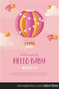 Baby shower invitation with with hot air balloon, stars, helium balloons and clouds on pink. Lettering It s a girl. Hello baby celebration, holiday, event. Banner, flyer. Cartoon illustration