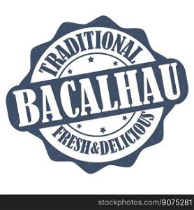 Bacalhau label or st&on white background, vector illustration