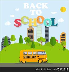 Back to School Background with Yellow Bus Vector Illustration EPS10. Back to School Background with Yellow Bus Vector Illustration