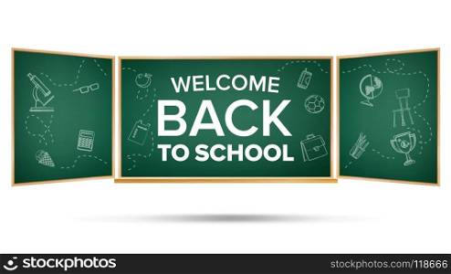 Back To School Banner Vector. Classroom Blackboard. Sale Background. Welcome. Education Related. Realistic Illustration. Back To School Banner Vector. Green. Classroom Chalkboard. Doodle Icons. Sale Flyer. Welcome. Retail Marketing Promotion. Realistic Illustration