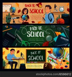 Back to School banners of teacher and pupil in classroom for education season. Vector college boy with school bag or backpack study geometry, or biology with microscope or globe at chalkboard. Back to School teacher and pupil study banners