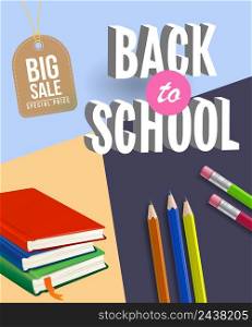 Back to school big sale poster design with notebooks, pencils and tag on blue and yellow background. Text can be used for signs, flyers, banners