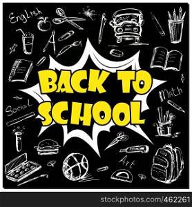 Back to school - funny pop art lettering with signs and icons on blackboard,vector illustration. Back to school - funny pop art lettering with signs and icons