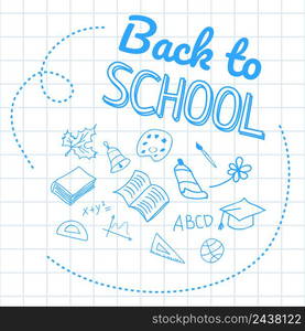 Back to school lettering on squared paper with hand drawings. Offer or sale advertising design. Typed text, calligraphy. For leaflets, brochures, invitations, posters or banners.