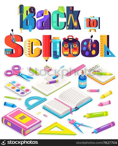 Back to school poster decorated by notebook and dividers, pen and pencil, scissors and ruler. Educational equipment, knowledge symbol, pupil vector. Flat cartoon isometric 3d. Educating Poster, Back to School, Chancery Vector