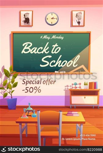 Back to school poster. Flyer with special offer for education and study. Vector cartoon illustration of classroom with text on green chalkboard, desk with chair and books. Back to school vector cartoon poster