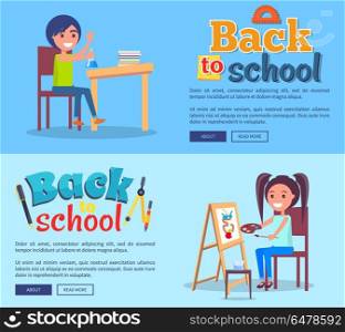 Back to School Poster Set with Girl and Boy Vector. Back to school set of posters with boy doing homework on chemistry and girl drawing picture on wooden easel vector illustrations on blue background with text.