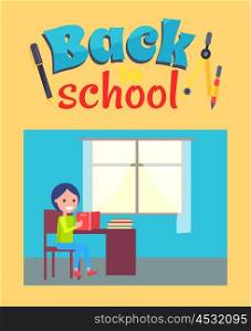 Back to School Poster with Schoolboy Sit at Desk. Back to school poster with schoolboy sitting with open book near window at daytime, pupil study literature at school, vector illustration of boy with book