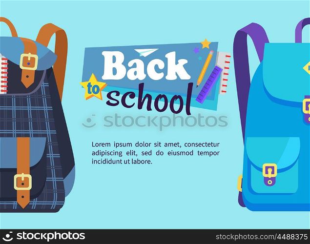Back to School Poster with Schoolchild Rucksack. Back to school poster with rucksack for boys in blue colors with big pockets and metal fasteners vector illustration isolated with text