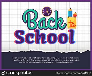 Back to School Posteron on Checkered Background. Back to school poster with stationery objects as clock, cup with pen and pencil, inscription vector illustration isolated on checkered background