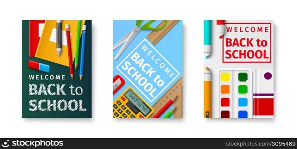 Back to school posters. Educational students tools. Bright colors stationery. Welcome banners. Education and getting knowledge. Kids study supplies. Vector realistic learning accessories cards set. Back to school posters. Educational students tools. Bright colors stationery banners. Education and getting knowledge. Study supplies. Vector realistic learning accessories cards set