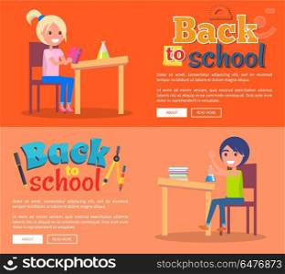 Back to School Posters Set with Girl and Boy. Back to school set of posters with girl doing homework on chemistry and boy drawing picture on wooden easel vector illustrations on blue background with text.
