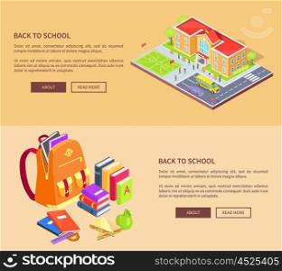 Back to School Posters with Building and Supplies. Back to school web posters with educational establishment area and backpack full of books and stationery supplies isolated 3d vector illustrations