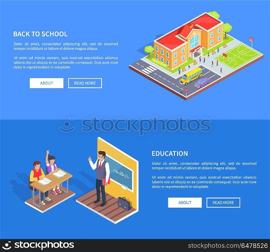 Back to School Posters with Isometric Illustration. Back to school education posters with isometric vector of educational institution area and classroom with male teacher and attentive students