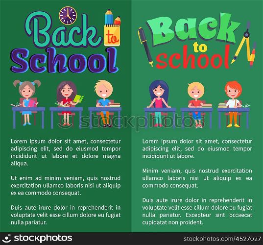 Back to School Posters with Stationary and Pupils. Back to school posters set with stationery objects as clock, cup with pen and pencil and schoolchildren sitting at desks vector illustrations on green