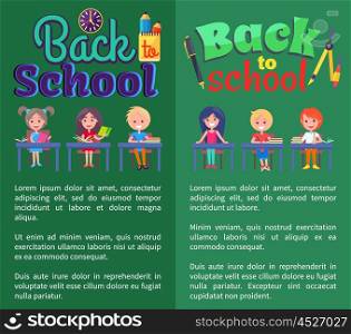 Back to School Posters with Stationary and Pupils. Back to school posters set with stationery objects as clock, cup with pen and pencil and schoolchildren sitting at desks vector illustrations on green