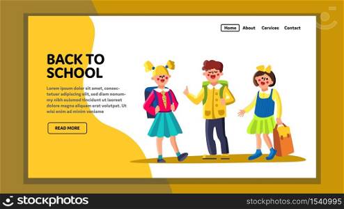 Back To School Pupils After Summer Vacation Vector. Children Boy And Girl Meeting And Back To School After Holidays. Characters Classmates Kids With Backpack Web Flat Cartoon Illustration. Back To School Pupils After Summer Vacation Vector