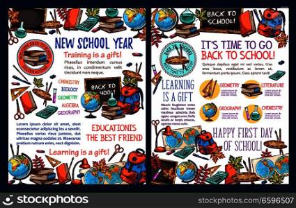 Back to school sketch poster template set. Mathematics, chemistry and geography books, pencil, ruler and globe, backpack, paint and blackboard banner with school supplies badges and text layout. Back to school sketch poster for education design