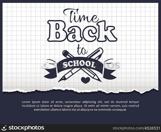 Back to School Time Sticker with Text on White. Back to school time black-and-white sticker with inscription. Vector illustration of crossed fountain pen and graphite pencil on checkered background