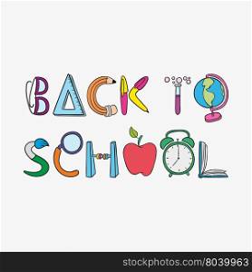 Back To School With Stationery Text. Back To School With Stationery Text Vector Art
