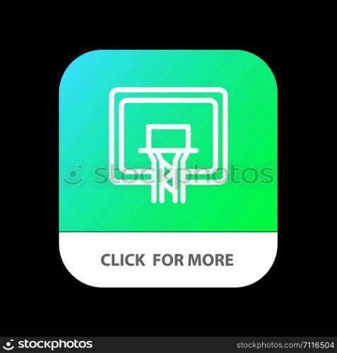 Backboard, Basket, Basketball, Board Mobile App Button. Android and IOS Line Version