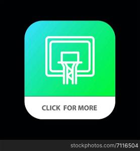 Backboard, Basket, Basketball, Board Mobile App Button. Android and IOS Line Version