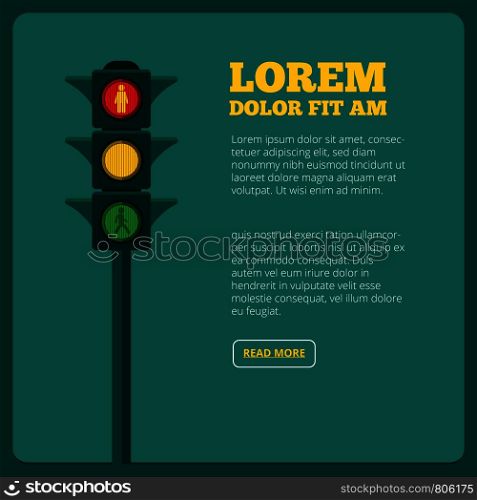Background illustrations of traffic light and place for your text. Transportation light traffic, stoplight and semaphore banner vector. Background illustrations of traffic light and place for your text