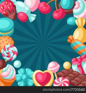 Background with colorful various candies and sweets. Confectionery or bakery stylized illustration.. Background with various candies and sweets. Confectionery or bakery stylized illustration.