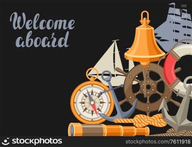Background with nautical symbols and items. Marine retro decorative illustration.. Background with nautical symbols and items.