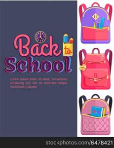 Backpack for Child School Stationery Accessories. Back to school poster with backpacks for child with pockets vector illustrations with clock and glass with pencils purple background