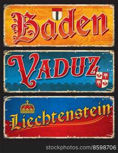 Baden, Vaduz, Liechtenstein, Swiss city plates and travel stickers, vector luggage tags. Switzerland travel trip tin signs and tourism baggage labels with Swiss cities emblems and flags. Baden, Vaduz, Liechtenstein, Swiss cities plates