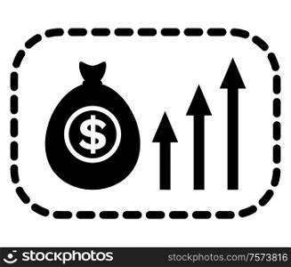 Bag filled with money vector, isolated silhouette icon with growing arrows. Financial success and wealth. Cash in container, infographics business result. Black color on white background. Business Income, Profit from Project Silhouette
