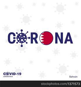 Bahrain Coronavirus Typography. COVID-19 country banner. Stay home, Stay Healthy. Take care of your own health