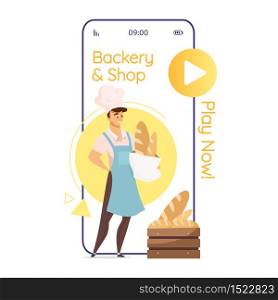 Bakery and shop cartoon smartphone vector app screen. Baker with bread. Bakehouse. Mobile phone displays with flat character design mockup. Application telephone cute interface